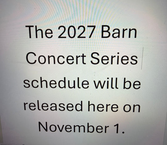T7 - 2027 Barn Concert Series